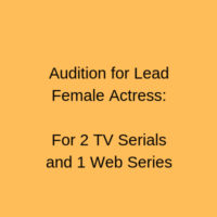 Audition of Lead Female Actress model in mumbai