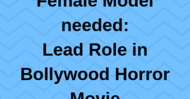 Female Model needed Lead Role in Bollywood Horror Movie