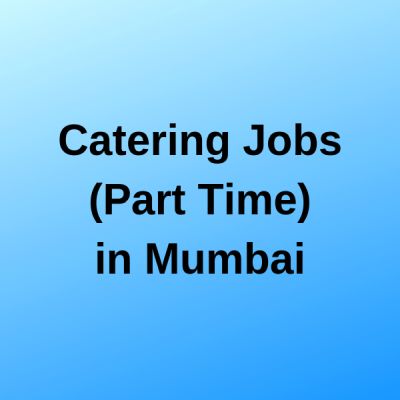 Part-Time-jobs-in-Mumbai-catering-work