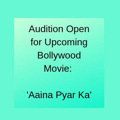 audition for upcoming bollywood movie shoot