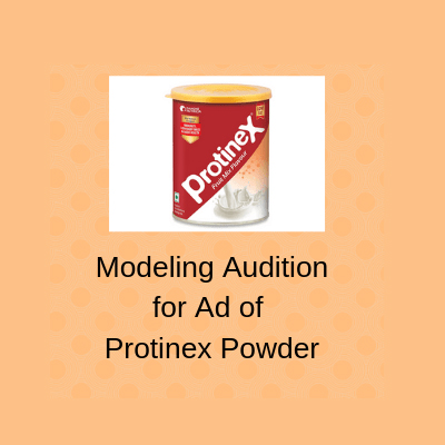 casting call for tvc of protine x powder