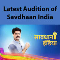 latest Savdhaan India auditions in mumbai