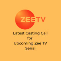 latest mumbai Casting call for Zee TV serial