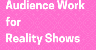 Audience Work for Reality Shows