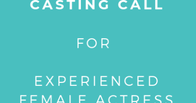 CASTING CALL FOR EXPERIENCED FEMALE ACTRESS