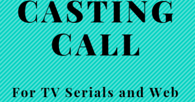 CASTING CALL FOR TV SERIALS AND WEB SERIES