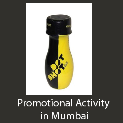 DOTSHOT promotional activity in mumbai