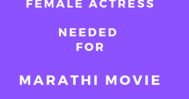 FEMALE ACTRESS NEEDED FOR MARATHI MOVIE