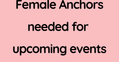 Female Anchors needed for upcoming events