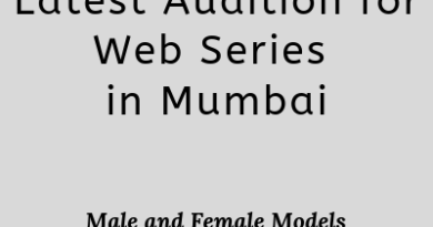 Latest Audition for Web Series in Mumbai