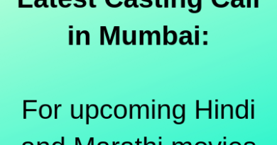 Latest Casting Call in Mumbai Upcoming Hindi and Marathi movies