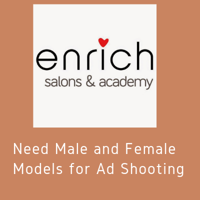 Need Male and Female Models for Ad Shooting enrich saloon