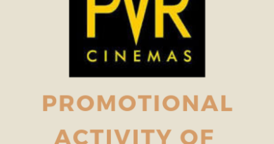 PROMOTIONAL ACTIVITY OF PVR CINEMAS