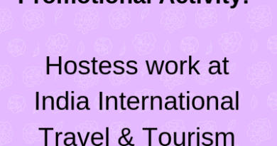 Part time job promotional Activity Hostess work India International Travel & Tourism event