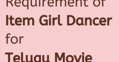 Requirement of Item Girl Dancer for telugu Movie