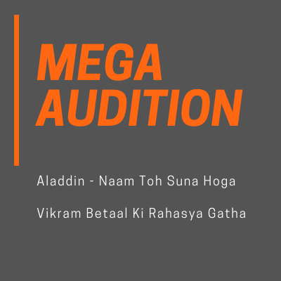 mega audition Aladdin Vikram Betaal TV Serials