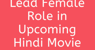 Lead Female Role in Upcoming Hindi Movie