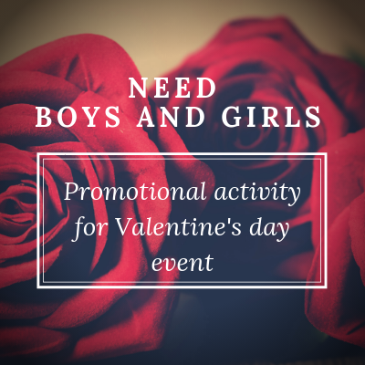 Promotional activity for Valentine's day event boys and girls