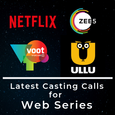 latest casting calls for web series
