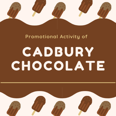 Cadbury chocolate promotion activity