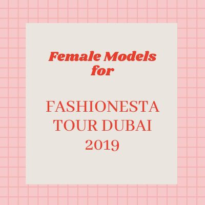 FASHIONESTA TOUR DUBAI 2019