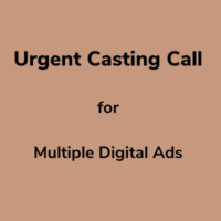 casting call for multiple digital advertisements