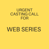 casting for a web series by a reputed production house