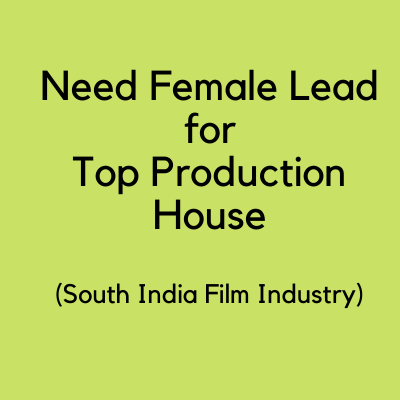 female lead Top production house Telugu film industry