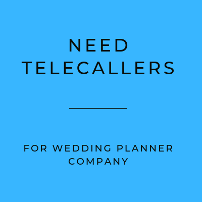 telecallers for wedding planning company