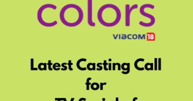 Latest Casting Call for Hindi Serial Colors TV Channel