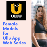 Female Models for Ullu App Web series