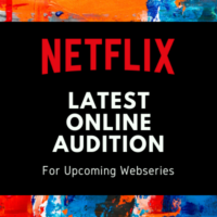 Latest online audition of Netflix Webseries