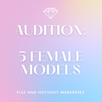 Latest casting call for Fliz And Hotshot webseries bold female models