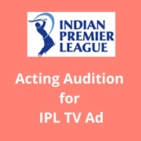 Acting Audition for IPL TV Ad