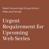 Audition for upcoming Web Series in Mumbai