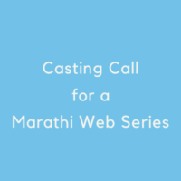 Casting Call for a Marathi Web Series