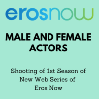 audition for web series of Eros Now 2021