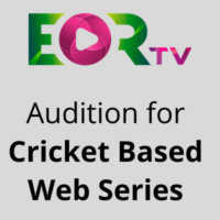 Audition for Cricket Based Web Series