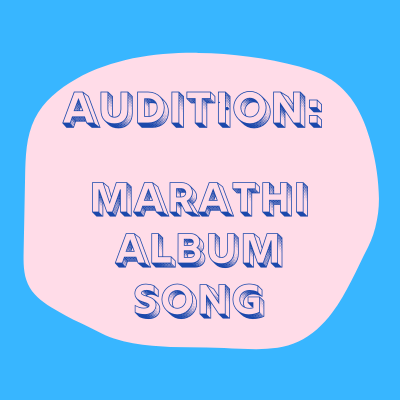 Auditions for Marathi Album Song