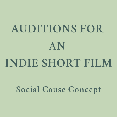 Auditions for an Indie short film Mumbai