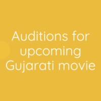 Auditions for upcoming Gujarati movie