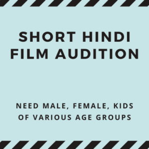 Casting Call For Hindi Short film
