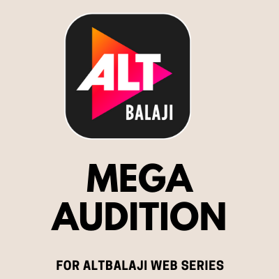 Casting Call for ALT Balaji Web Series casting director