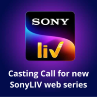 Casting Call for Auditions for SonyLIV web series