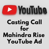 Casting Call for Mahindra Rise YouTube Ad