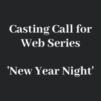 Casting Call for Web Series New Year Night