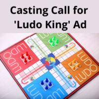 Casting Call for ludo king ad