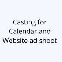 Casting for Calendar and Website ad shoot