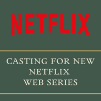 Casting for new Netflix web series 2021