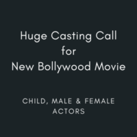 Huge Casting Call for New Bollywood Movie